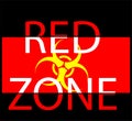 The poster logo is red and black with the words `red zone` in red and white letters with a yellow bacteriological hazard sign
